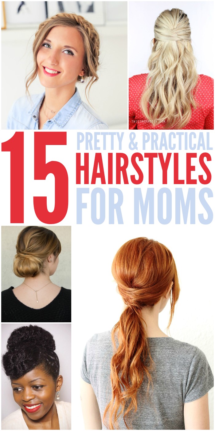 Cute Hairstyles for Moms 15 Quick Easy Hairstyles for Moms who Don T Have Enough Time