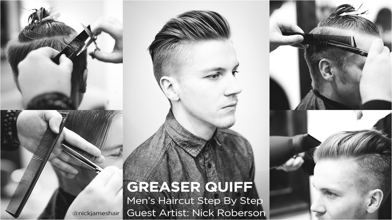 Step by Step Mens Hairstyles the Greaser Quiff Men S Haircut Step by Step