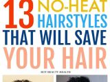 Black Hairstyles No Heat 13 Easy No Heat Hairstyles that Will Save Your Hair This Spring and