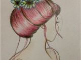 Bun Hairstyles Drawing Hair Bun and Flower Drawing by Me Hair Bun Hairbun topknot
