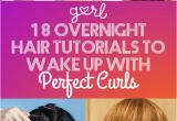 Curls Hairstyles for Medium Length Hair without Heat 18 Overnight Hair Tutorials that Will Let You Wake Up with Perfect