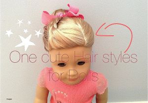 Cute and Easy Hairstyles for American Girl Dolls Cute Hairstyles Best Cute and Easy Hairstyles for