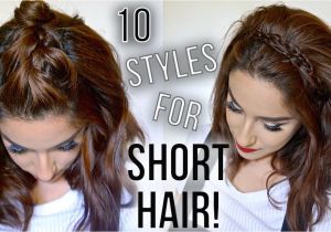 Cute Easy Fast Hairstyles for Short Hair 10 Hairstyles for Short Hair Quick & Easy How I