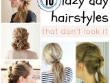 Cute Easy Hairstyles for Lazy Days Lazy Day Hairstyles