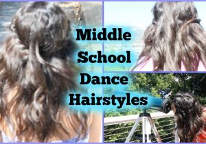 Cute Hairstyles for A School Dance Middle School Dance Hairstyles