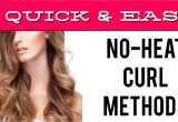 Cute Hairstyles for Curly Hair No Heat 10 Quick & Easy No Heat Curl Methods It S A Love Love Thing