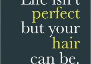 Cute Hairstyles Quotes 44 Best Hair Salon Quotes Images