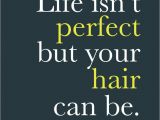 Cute Hairstyles Quotes if You E to Vicki Popp Salon Hair Humor & Quotes