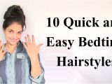 Easy Bedtime Hairstyles 10 Quick and Easy Bedtime Hairstyles Medium Long Hair