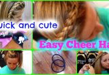 Easy Cheer Hairstyles Quick and Easy Cheer Practice Hairstyles