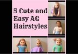 Easy Hairstyles for American Girl Dolls 5 Cute and Easy American Girl Doll Hairstyles