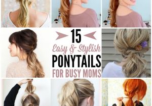 Easy Hairstyles for Busy Moms Cute Easy Hairstyles for Busy Moms Hairstyles