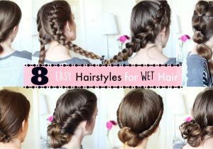 Easy Hairstyles for Long Wet Hair 8 Hairstyles for Wet Hair