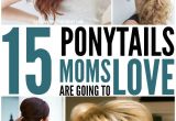 Easy Hairstyles for Moms with Long Hair 15 Cute and Quick Ponytail Ideas to Spruce Up Mom Hair