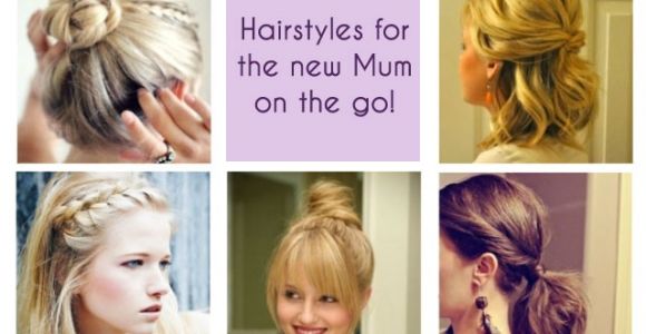 Easy Hairstyles for New Mums Quick Hairstyles for Working Moms Hairstyles