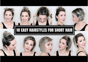 Easy Hairstyles for Short Thin Hair Video 10 Easy Hairstyles for Short Hair