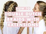 Easy Hairstyles to Do with Clip In Extensions How to Do Double Dutch Braids with Hair Extensions