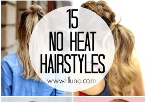 Easy Hairstyles without Heat 15 No Heat Hairstyles Lil Luna