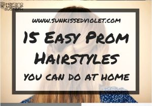Easy Prom Hairstyles for Long Hair to Do at Home 15 Easy Prom Hairstyles for Long Hair You Can Diy at Home