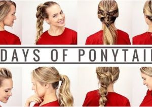 Easy Quick Hairstyles Videos 7 Days Of Ponytails Beauty Tutorials Pinterest