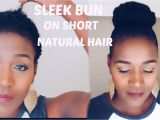 Gel Hairstyles for Black Women Sleek Bun Short Natural Hair Ft Gorila Snot Gel