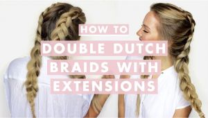 Hairstyles with Braids Patry Jordan How to Do Double Dutch Braids with Hair Extensions