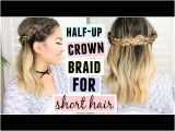 Half Updo Hairstyles Youtube Half Up Crown Braid for Short Medium Length Hair