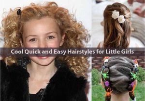 Quick and Easy Hairstyles for Little Girls Cool Quick and Easy Hairstyles for Little Girls