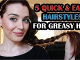 Quick Easy Hairstyles for Greasy Hair Hair Tutorial