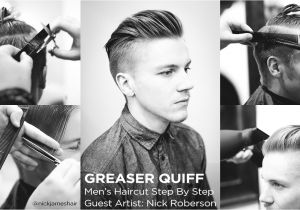 Step by Step Mens Hairstyles the Greaser Quiff Men S Haircut Step by Step