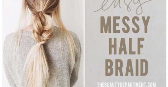 Super Easy Hairstyles with Braids Splendid Best 5 Minute Hairstyles – Messy Half Braids and Ponytail