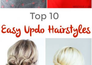 Top Ten Easy Hairstyles top 10 Easy Updo Hairstyles Pinned and Repinned