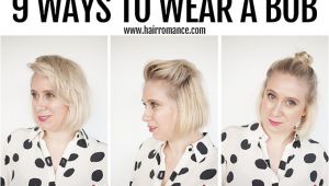 Ways to Style A Short Bob Haircut 9 Ways to Wear A Bob Hair Romance