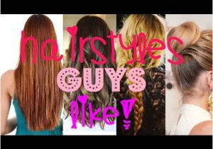 What Hairstyles Do Guys Like On A Girl Hairstyles Guys Love and Hate
